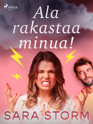 cover image of Ala rakastaa minua!